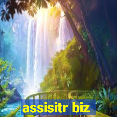 assisitr biz